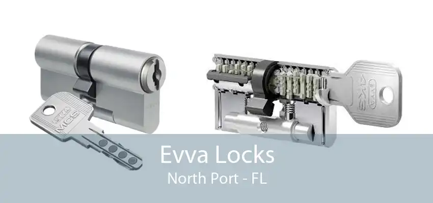 Evva Locks North Port - FL