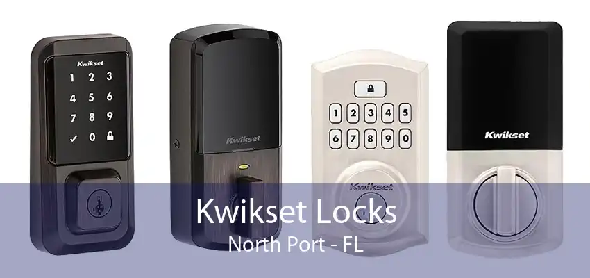 Kwikset Locks North Port - FL