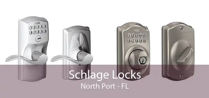 Schlage Locks North Port - FL